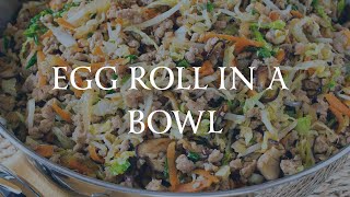 Egg Roll in A Bowl [upl. by Sigismundo]