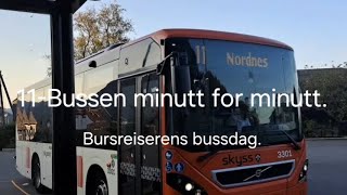 11Bussen minutt for minutt 🇧🇻 Bursreiserens bussdag 🎉 [upl. by Pohsib]