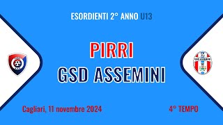 4°t PirriGSD Assemini Calcio ESORDIENTI 11112024 FULL MATCH [upl. by Accissej]