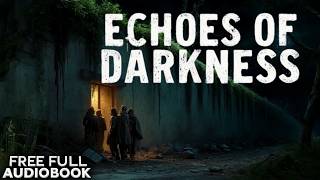 Unabridged Postapocalyptic Audiobook Echoes of Darkness [upl. by Hammock]