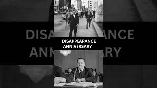 Hoffa Disappearance Anniversary mafia jimmyhoffa [upl. by Anitsrhc668]