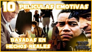 Top 10 Peliculas Basadas En Hechos Reales  Peliculas Emotivas Para Llorar [upl. by Ylrebme]