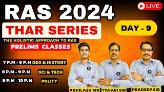 RAS 2024  THAR Classes Day 9  HISTORY SCIENCE POLITY  Dr Amit Academy [upl. by Arvy]