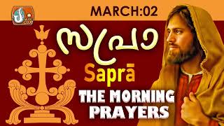 Sapra The Morning Prayer 2nd of March 2024 [upl. by Rizan]