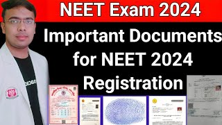 NEET 2024 Application FormList of Documents Required for neet ApplicationNTA Official Information [upl. by Ewall]