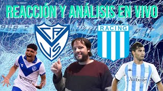 REACCION Y ANALISIS EN VIVO VELEZ SARSFIELD vs RACING CLUB  FECHA 17 LIGA PROFESIONAL 2024 [upl. by Arratahs]