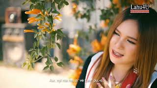 Te Coe Ju Kai Tu Yo  Na Shi Geu  Lahu Song 2024  Official Mv [upl. by Llatsyrk396]