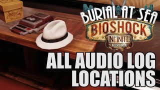 Bioshock Infinite Burial at Sea Ep1 All Audio Diary Locations With Lock Pick Locations [upl. by Aitsirhc]