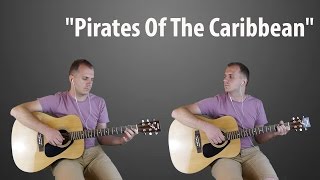 quotPirates Of The Caribbeanquot Guitar Cover [upl. by Odoric]