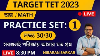 Math Practice SET 1  Primary TET Math Class 2023  Primary TET Preparation 2023 Math  Nibaran Sir [upl. by Noorah]