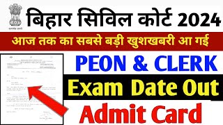 Bihar Civil Court Exam Date  Bihar Civil Court Clerk Exam Date  Bihar Civil Court Peon Exam Date [upl. by Arahsat620]