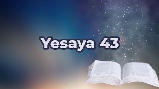 Yesaya 43 [upl. by Gibb]