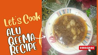 Alu qeema recipecooking with shazia [upl. by Antonie875]