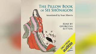 The Pillow Book  by Sei Shōnagon  Audiobook Review [upl. by Flyn217]