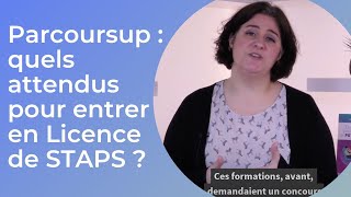 Parcoursup  quels attendus pour entrer en Licence de STAPS [upl. by Ihsorih]