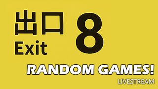 Random Games  Exit 8 [upl. by Yuh]