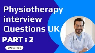 Physiotherapy interview question Uk 🇬🇧 part 2Physiotherapy in UkInterview Q and AV do differently [upl. by Leelahk]