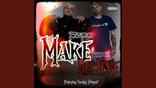 Make Believe feat Spooky Meyers [upl. by Thanos]