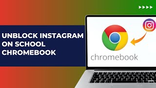 How To Unblock Instagram On School Chromebook 2024  NEW METHOD [upl. by Fried]