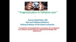 Prognostication in Paliative Care [upl. by Sirej]