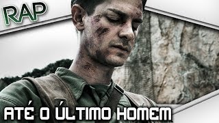 RAP  Até o Último Homem Desmond Doss  AbsolutoRap 27 [upl. by Fulmis841]