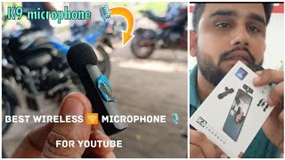 K9 wireless microphone  Wireless Microphone For YouTube  K9 Wireless Mic Review  under 1000 BTS [upl. by Willabella]