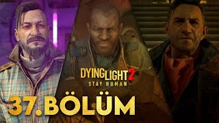 HAİN PUSU FRANK MATT ve ALBAY  Dying Light 2 Türkçe 37 Bölüm [upl. by Yoccm]