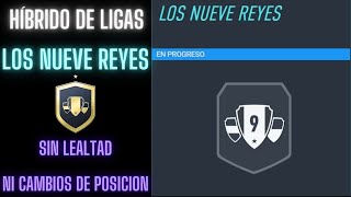 SBC l LOS NUEVE REYES  NUEVE Y CARTON LLENO SIN LEALTAD l HÍBRIDO DE LIGAS SOLUCION l FIFA 22 [upl. by Eener]