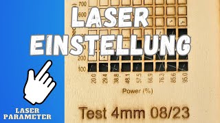 Laser Test Parameter  Einstellung Lasergravierer [upl. by Eicrad]