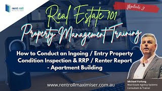 Rent Roll Maximiser  Property Management Training  Onsite Inspection  Module 33 [upl. by Swehttam]