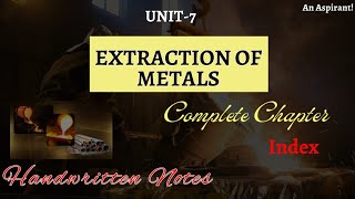 Unit 7 Extraction of Metals Index  Chemistry  General Science  Handwritten notes [upl. by Aitram]