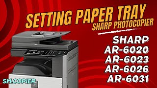 Change the paper size  photocopier  Sharp AR6020 AR6023 AR6026 AR6031 [upl. by Wally]