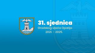 31 sjednica Gradskog vijeća Opatija 2021  2025 [upl. by Rimma186]