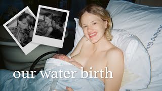 OUR WATER BIRTH  home labour  my birth story [upl. by Selia]