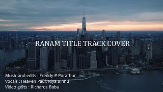 Ranam Title track coverRanam movie songPrithviraj Sukumaran [upl. by Soloma710]