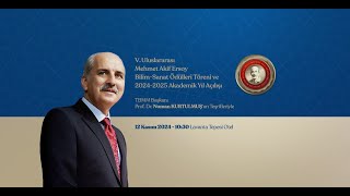 V Uluslararası Mehmet Akif Ersoy Bilim ve Sanat Ödülleri Töreni [upl. by Hance]