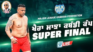 Super Final  Khaira Majja  Major League Kabaddi Cup 27 Jan 2024 [upl. by Baecher]