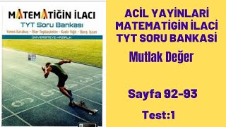 ACİL YAYINLARI MATEMATİGİN İLACİ TYT SORU Mutlak Değer test1 [upl. by Conte545]