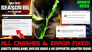 Warzone 20 Season 6 How to Fix Directx ErrorGameShipexe error amp Crashing amp Not Launching 2023 [upl. by Aidekal]