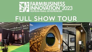 Farm Business Innovation Show 2023 [upl. by Stanton498]