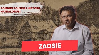 ZAOSIE Pomniki polskiej historii na Białorusi [upl. by Thoer]