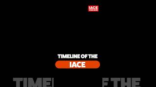 IACE 10th Anniversary Special  Timeline of the IACE [upl. by Evars256]