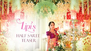 LIPIs HalfSaree Cinematic Teaser  Hotel Daspalla Hyderabad  Photography By AICA  9169849999 [upl. by Jelks]