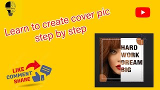 Design cover pic in adobe photoshop  full video step by step [upl. by Idnyc]