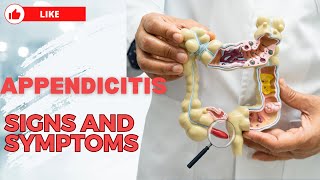 Appendicitis Signs and Symptoms for Early Detection and Effective Treatment [upl. by Eneladgam]