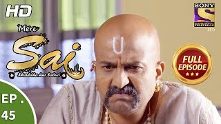 Mere Sai  Ep 45  Full Episode  28th November 2017 [upl. by Ecyaj]