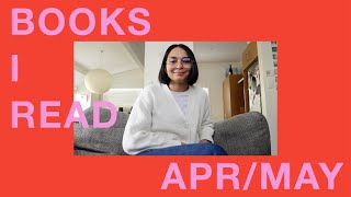 April amp May Reads 2024  good and bad rom coms essays and journey novels 💔 [upl. by Aural]