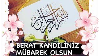 BERAT KANDİLİ MESAJLARIBERAT GECESİBERAT KANDİLİNİZ MÜBAREK OLSUNBERAAT KANDİLİKANDİL MESAJLARI [upl. by Kalil]