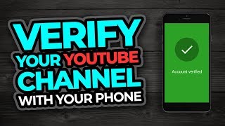 How To Verify Your Youtube Channel On A Phone [upl. by Mazel]