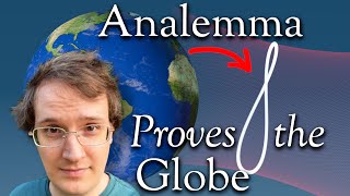 The Analemma Proves the Globe [upl. by Lednyc]